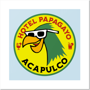 Hotel Papagayo Acapulco Mexico - Vintage Travel Sticker - Vintage Luggage Label Parrot Hotel Mexico Posters and Art